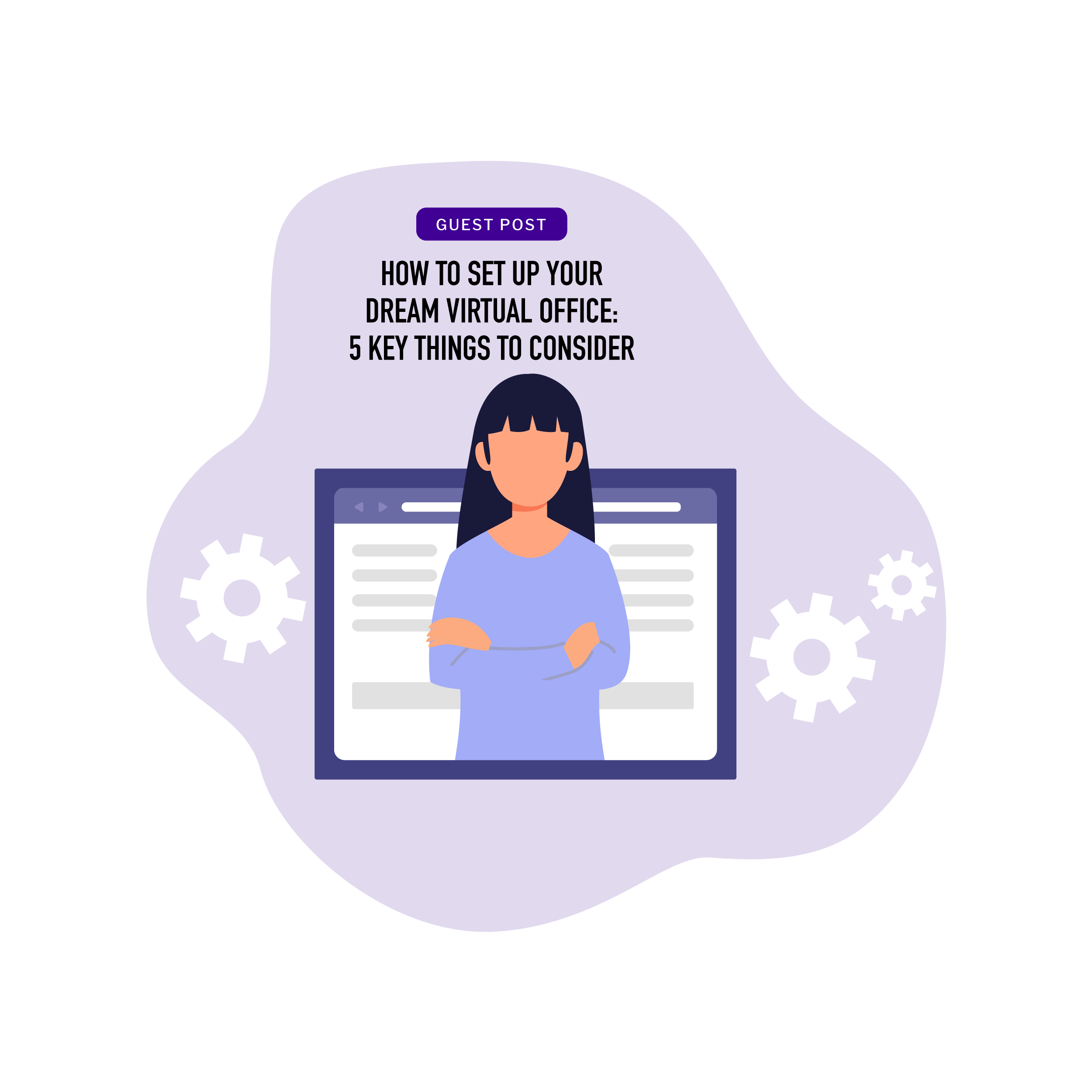 How to Set Up Your Dream Virtual Office: 5 Key Things To Consider Thumbnail